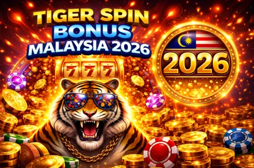 Tiger Spin Bonus Malaysia