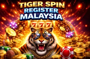 Tiger Spin Register Malaysia